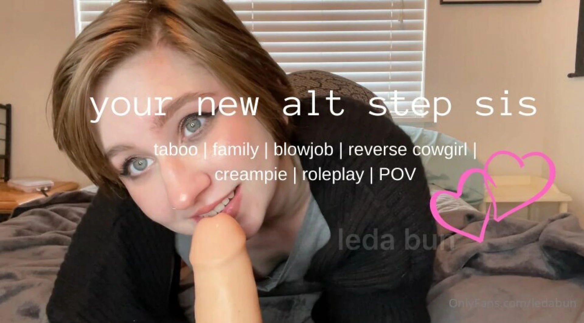 Your new alt step sis pov 10 mins 8 tip on post or in dms for video part 1 
