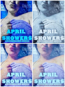 April showers event begins april 1st ave 110 will be uploading shower part 2