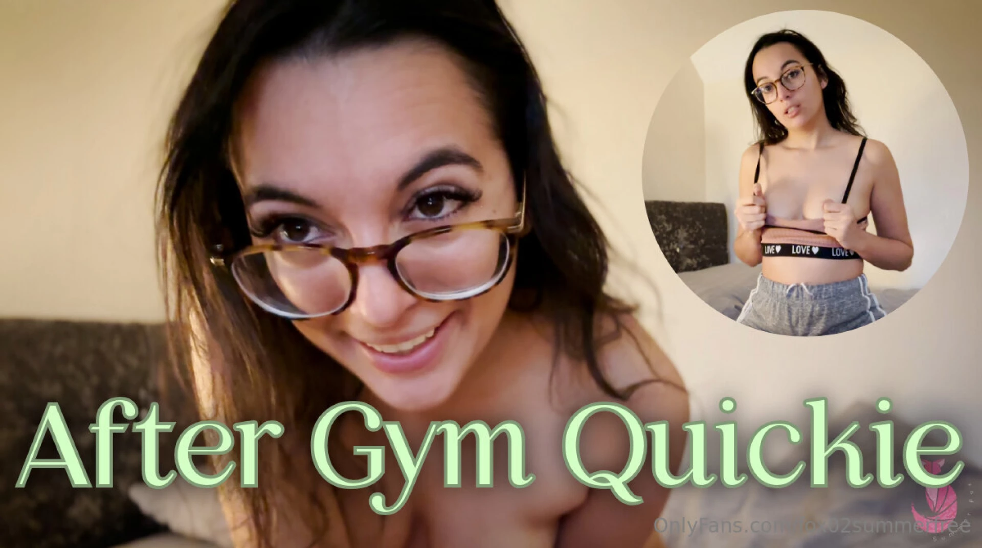 This a sweet implied gfe vid where i come back from the gym and you part 1 