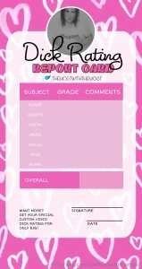Tip 17 for a dick rate report card and then send me your pictures or