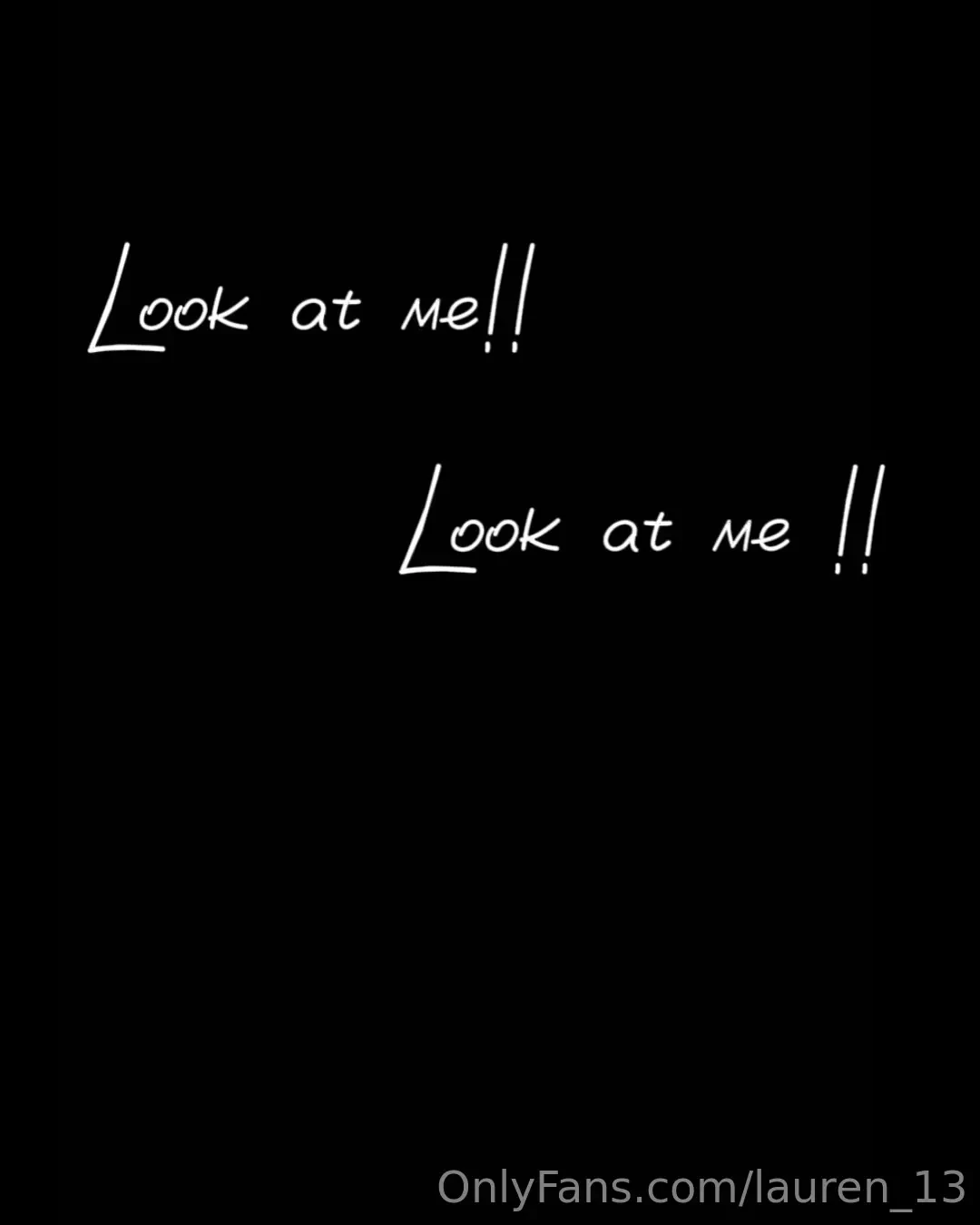 Look at me look at me you looking 