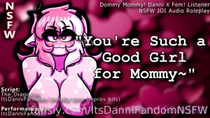 Nsfw audio roleplay you re such a good girl dommy mommy danni x