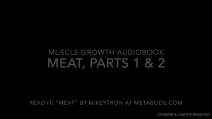 Meat parts 1 and 2 combo and here you can listen to both parts 1 and 2