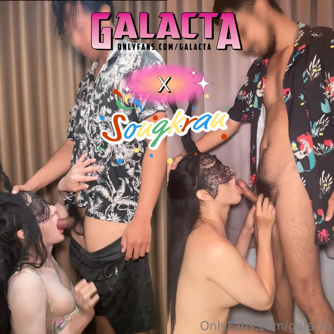 Galacta x songkran 